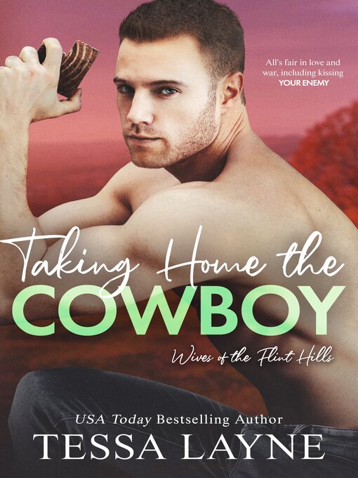 Title details for Taking Home the Cowboy by Tessa Layne - Available